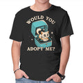 Wold You Adopt Me Apparel Clean Design