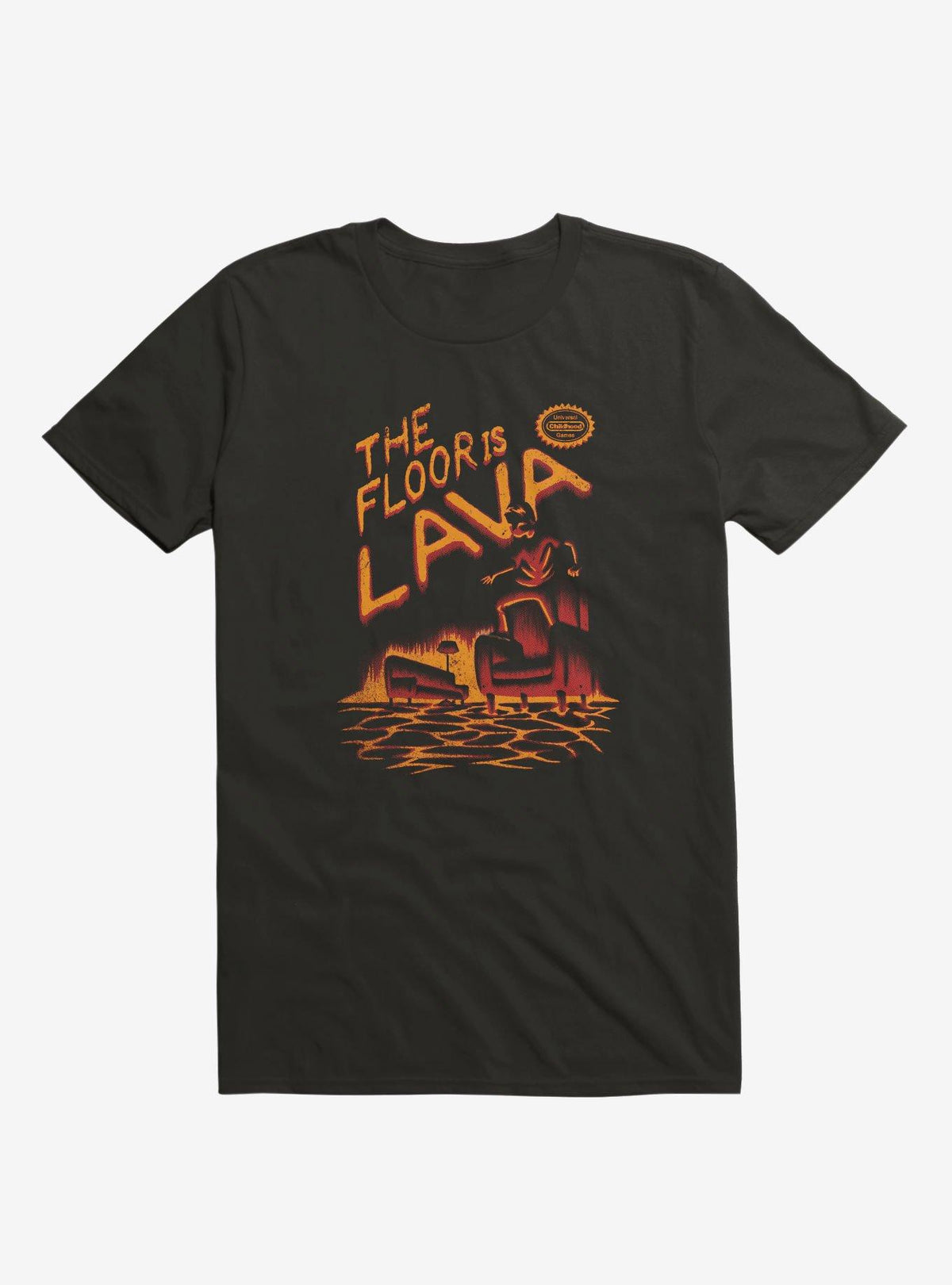 The Floor is Lava T-Shirt