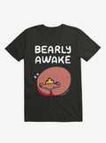 Bearly Awake T-Shirt