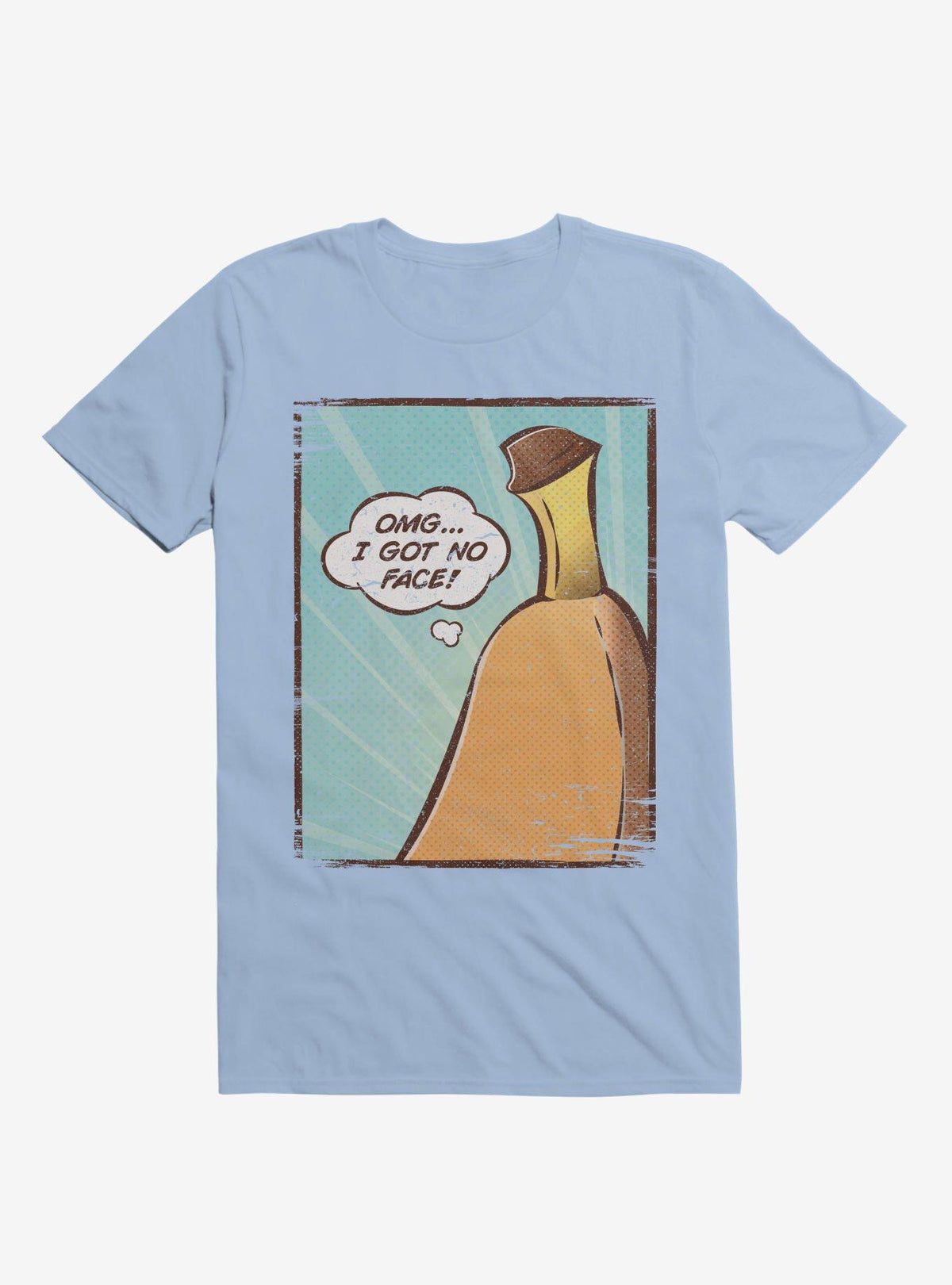 OMG I Got No Face Banana Light Blue T-Shirt