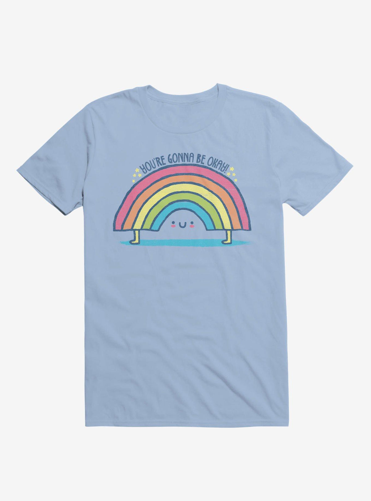 You're Gonna Be Okay Rainbow Light Blue T-Shirt