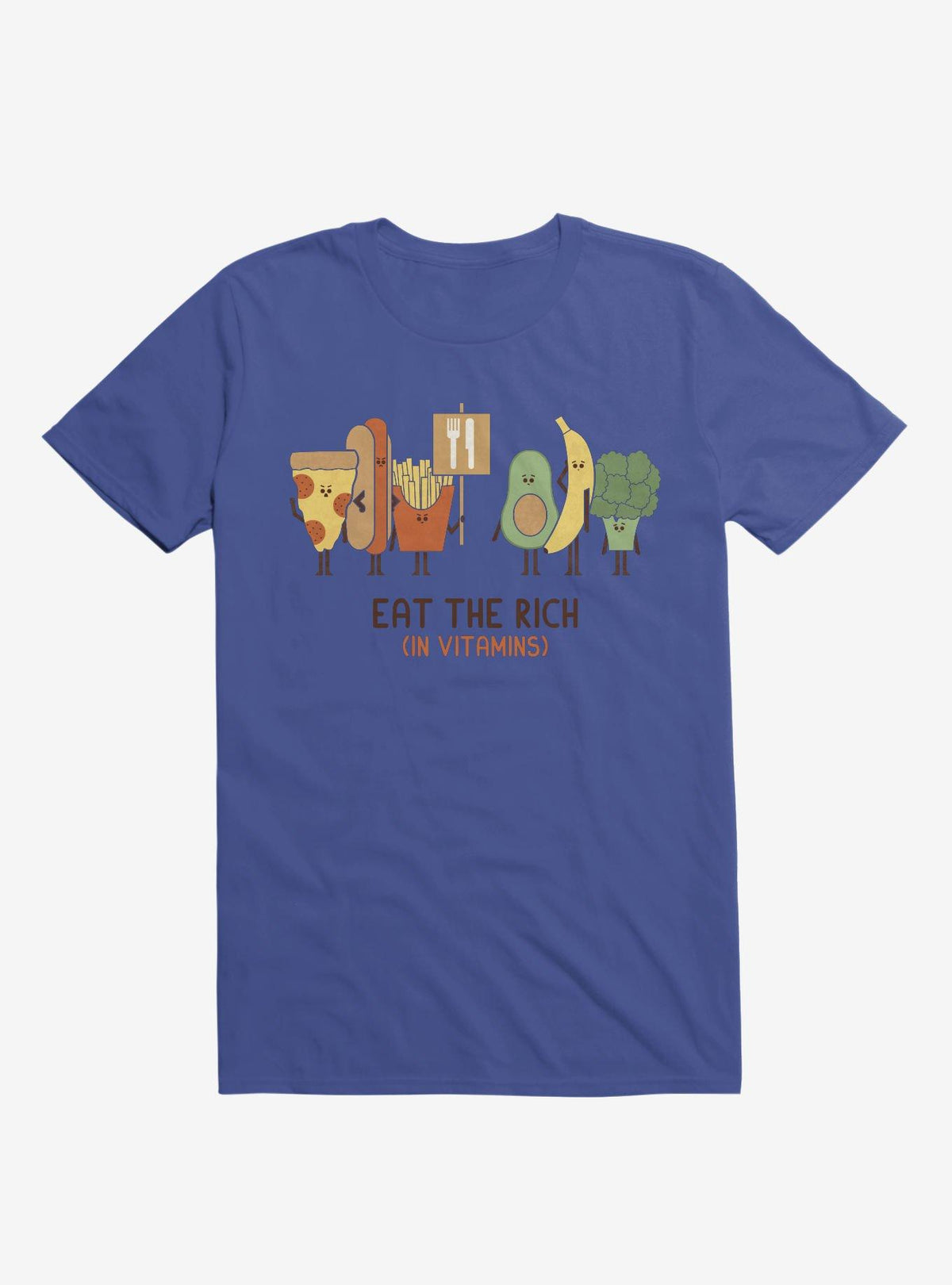 Eat The Rich (In Vitamins) Food Royal Blue T-Shirt