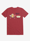 Party's Over Someone Called The Cups Red T-Shirt