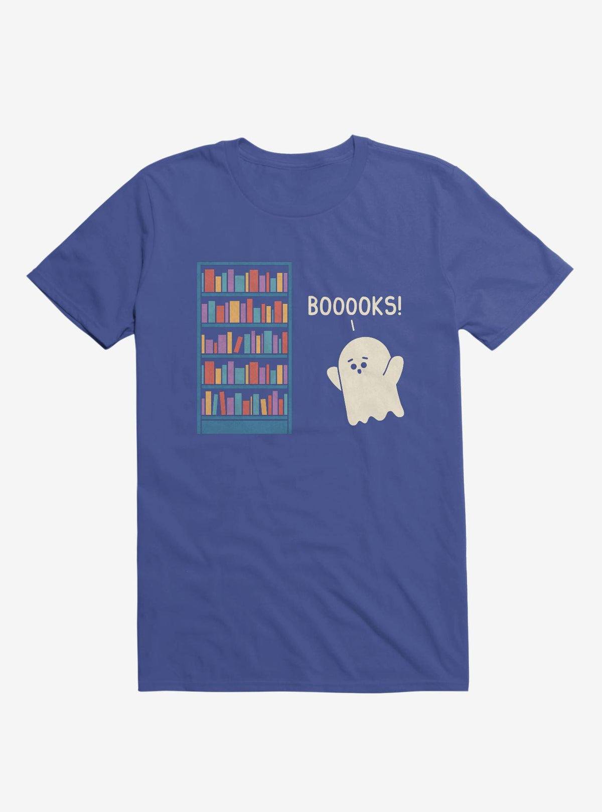 Booooks Ghost Book Library Lover Royal Blue T-Shirt
