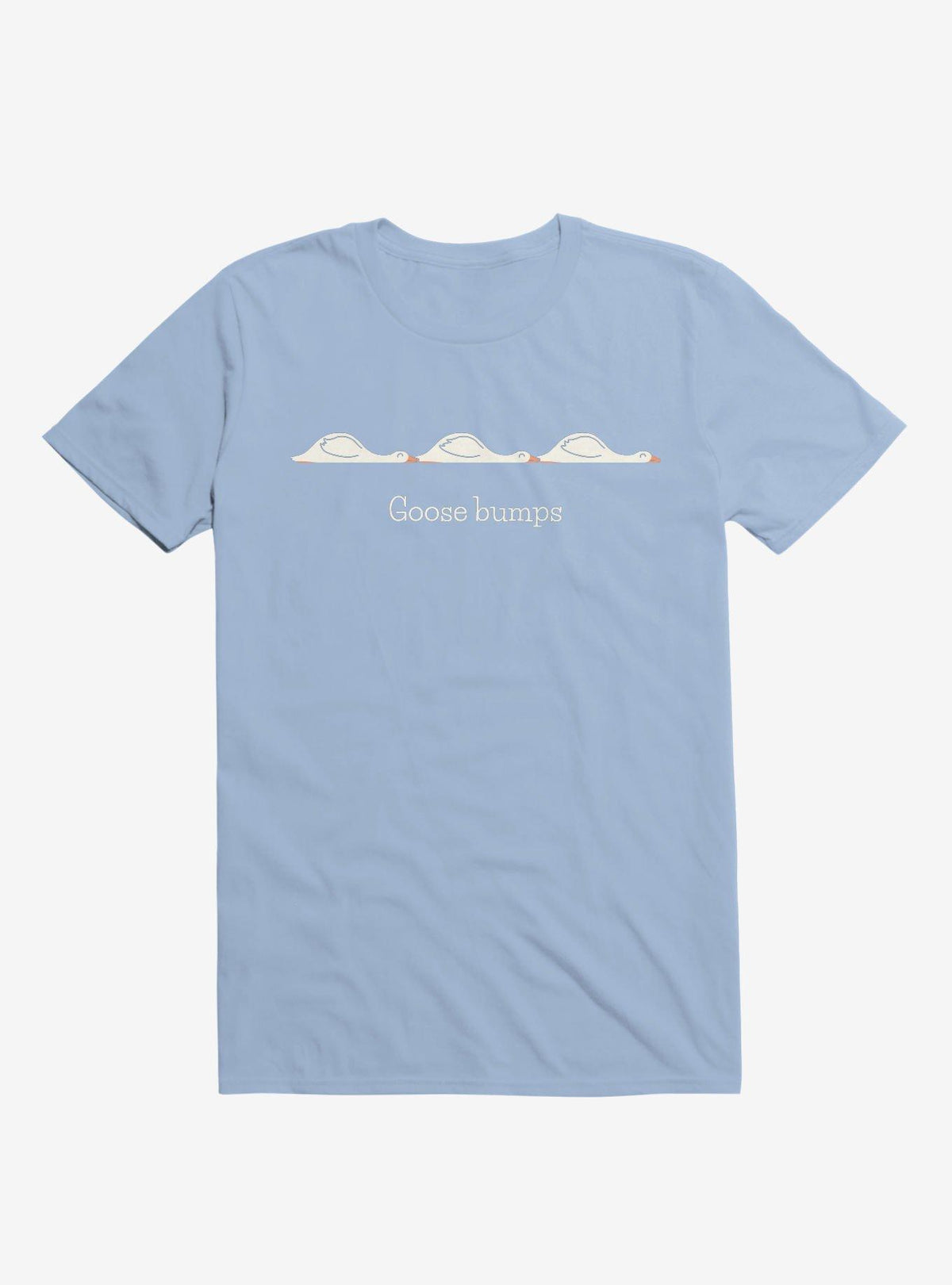 Goose Bumps Light Blue T-Shirt