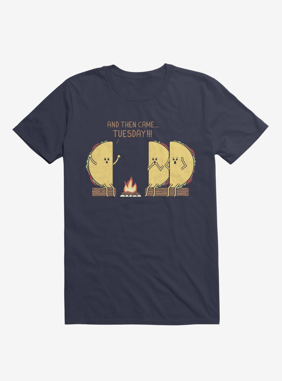 And Then Came Tuesday Taco Campfire Story Navy Blue T-Shirt