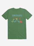 Fact Dinosaurs They'd Probably Kill You Irish Green T-Shirt