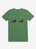 Know Your Birds A Crow Or Biker Bird Irish Green T-Shirt