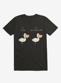 Know Your Birds A Pelican Or A Goose Black T-Shirt