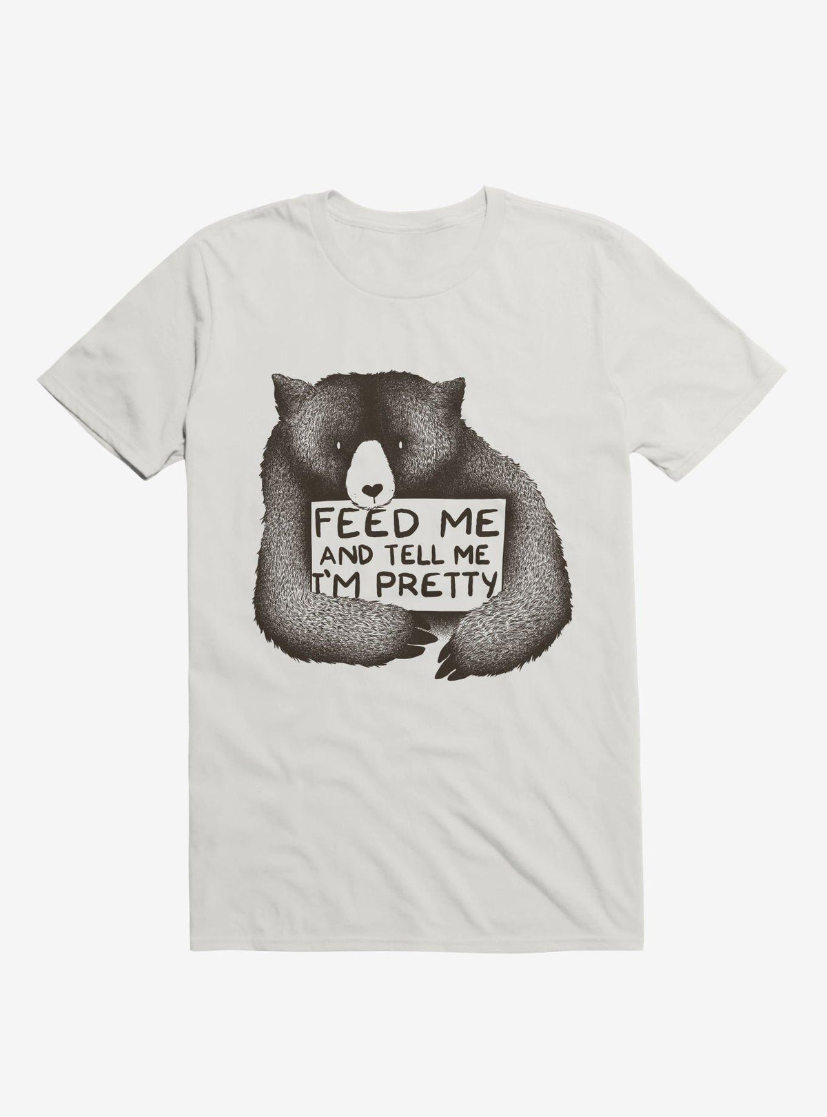 Feed Me And Tell Me I'm Pretty T-Shirt 2