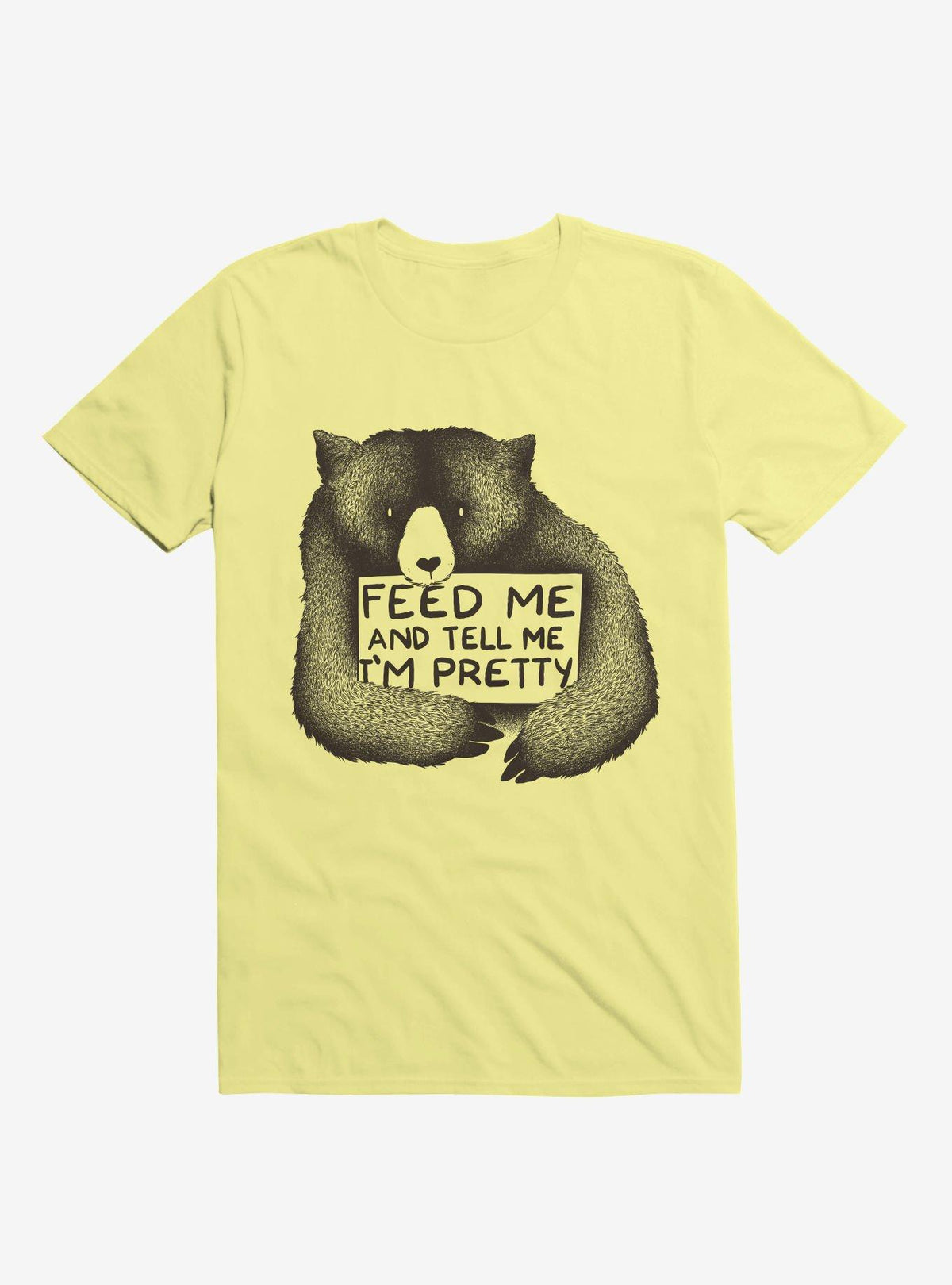 Feed Me And Tell Me I'm Pretty T-Shirt 3