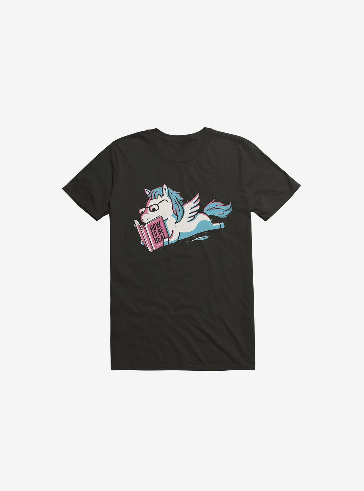 Be Realistic Black T-Shirt