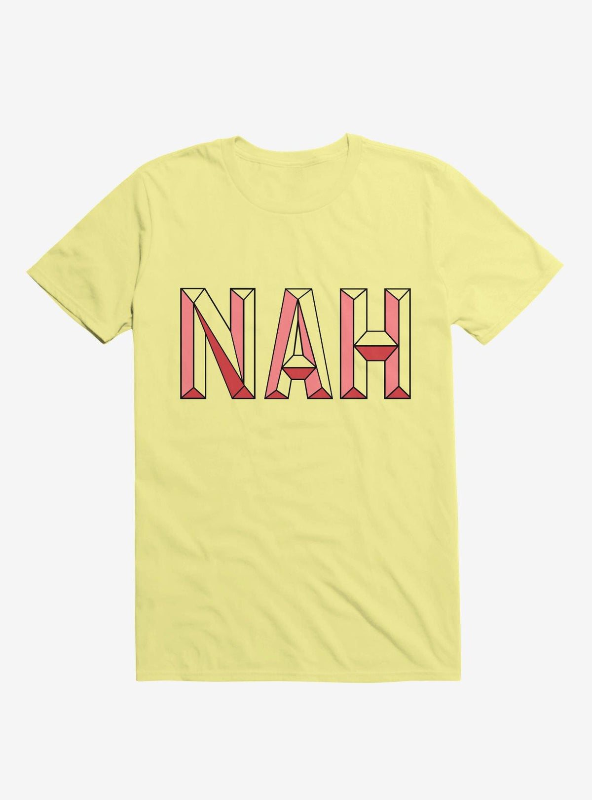 Nah Not Now T-Shirt 2