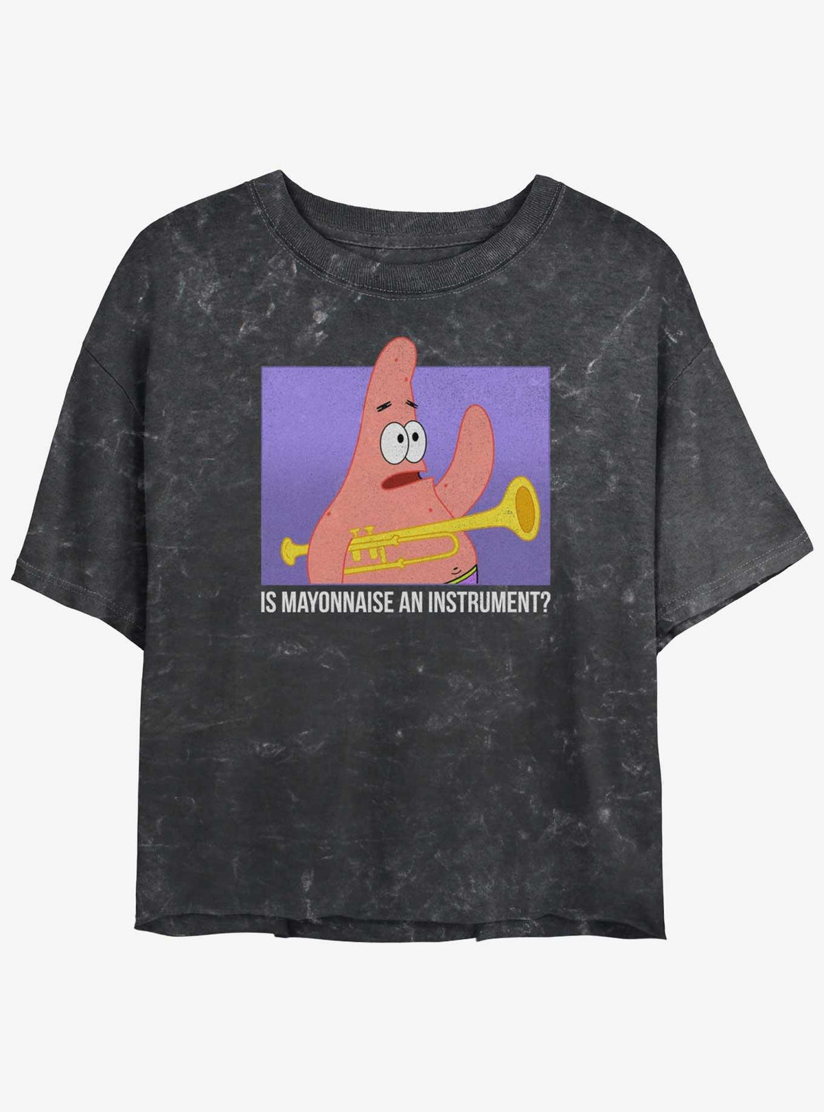 cartoon sea sponge Patrick Is Mayonnaise An Instrument Girls Mineral Wash Crop T-Shirt