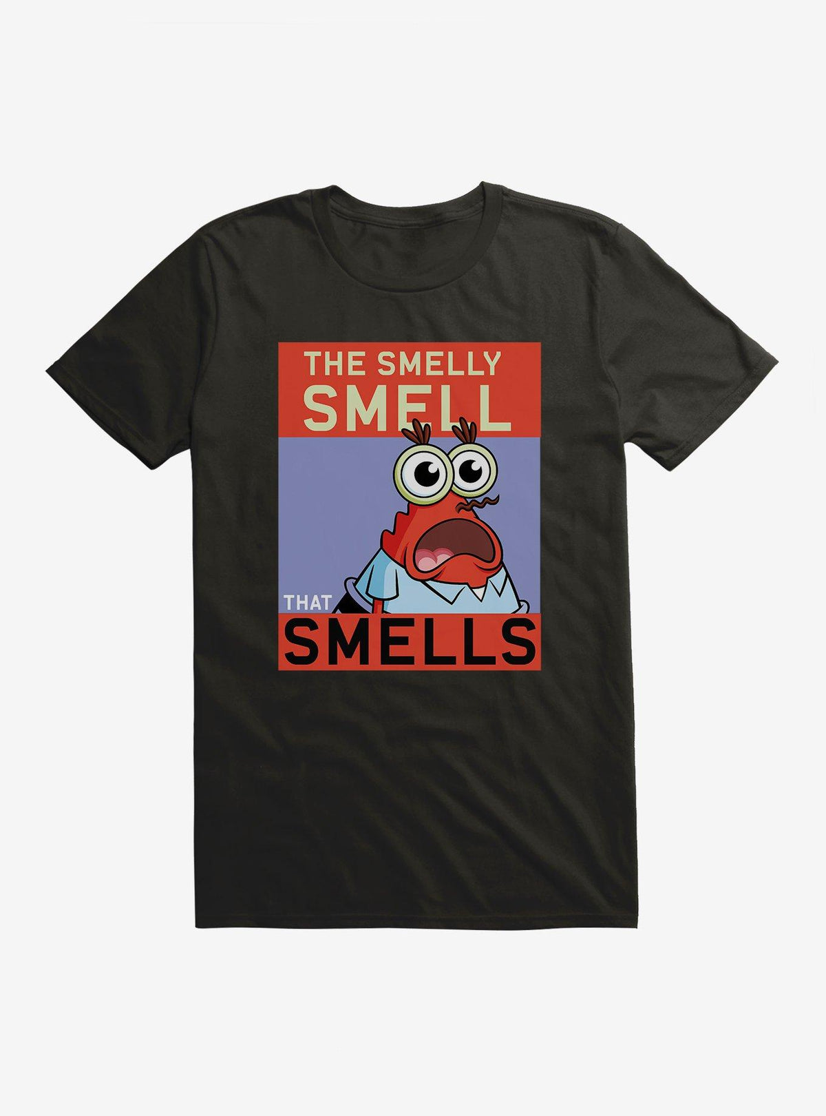 cartoon sea sponge Mr Krabs Smelly Smell T-Shirt