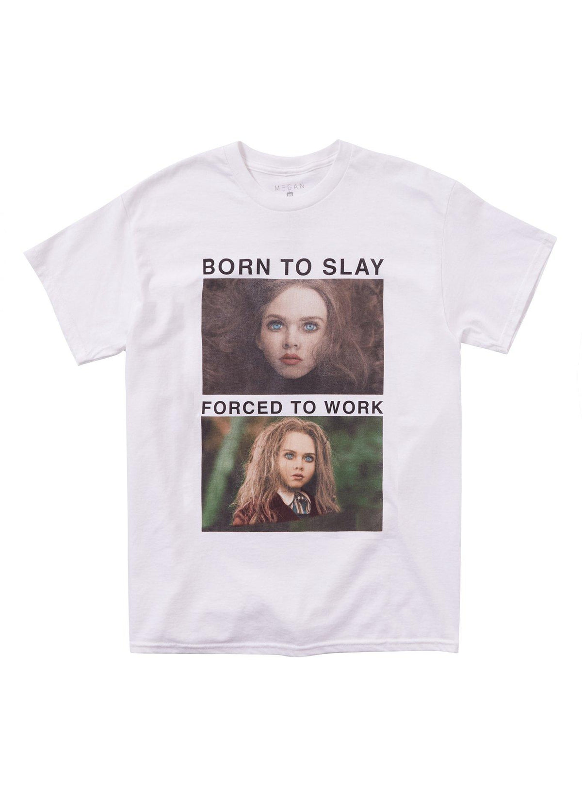 M3GAN 2 0 Born To Slay Forced To Work T-Shirt