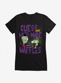 Invader Zim Guess Who Made Waffles Girls T-Shirt