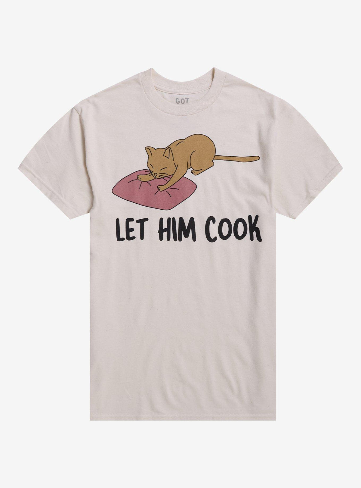 Let Him Cook Cat T-Shirt By Got Funny