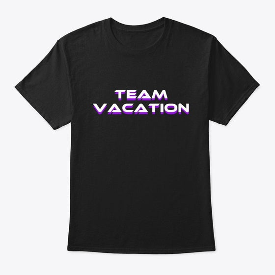 Team Vacation Tee