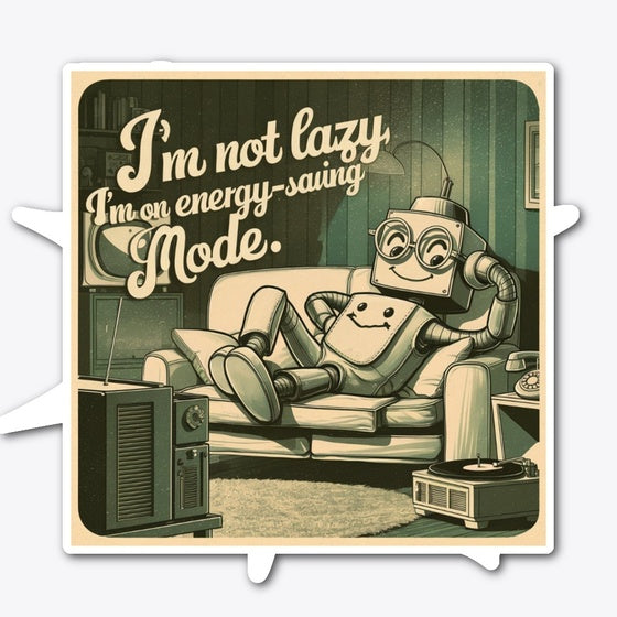 Non-Motivational Quotes I'm not Lazy