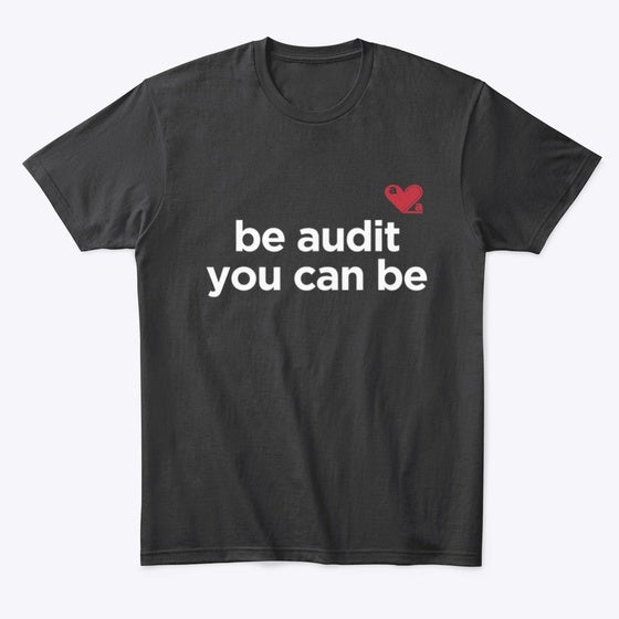 Be audit you can be