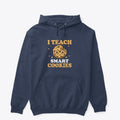 Kg Teacher Teach Smart Cookies Positive