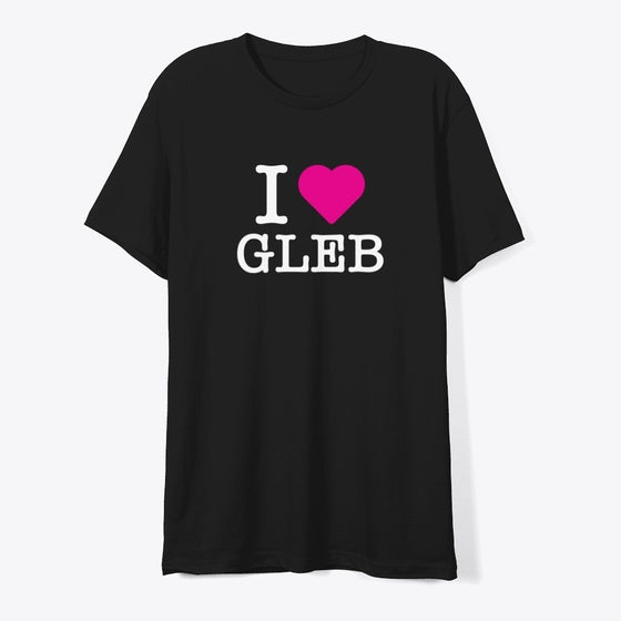 I LOVE GLEB