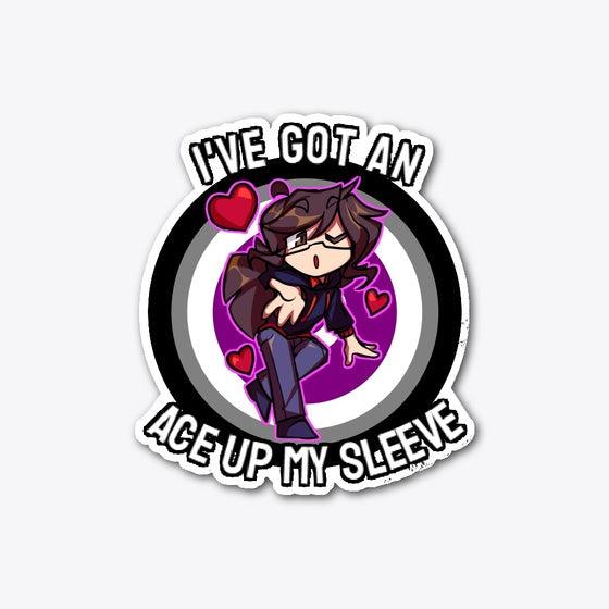 ACE UP MY SLEEVE Pride month Sticker