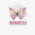 REBIRTH