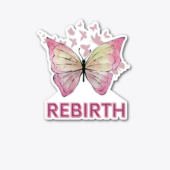 REBIRTH