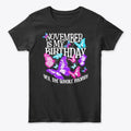 November Is My Birthday Month Butterfly
