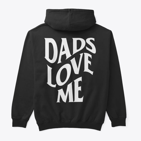 Dads Love Me