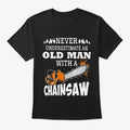 Old Man With A Chainsaw