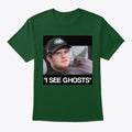 I See Ghosts