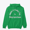 Happy St Paddy's Day Filthy Leprechaun