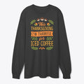 Thanksgiving Im Thankful For Iced Coffee