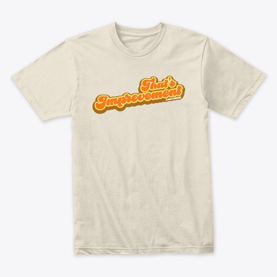 That's Improvement Tee