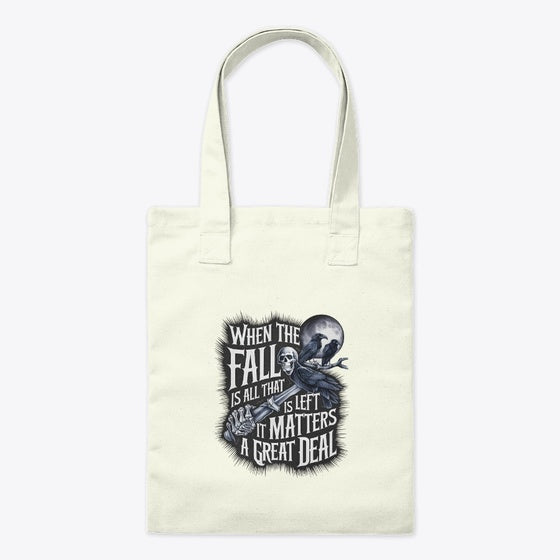 When the Fall Is All That Is Left