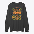 Thanksgiving I'm Thankful For Foraging