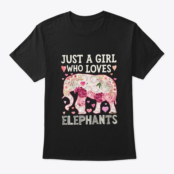 JUST A GIRL WHO LOVES ELEPHANTS 2