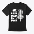 Disc Golf Dad Gift Best Dad By Par