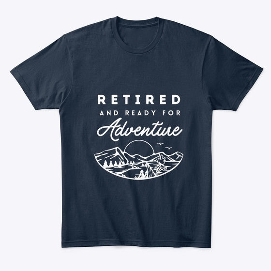 Retired and Ready for Adventure