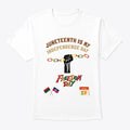 Juneteenth t shirt