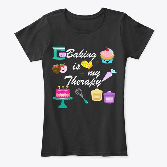 Baking is my Therapy white letters