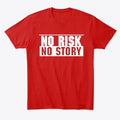 No Risk No Story