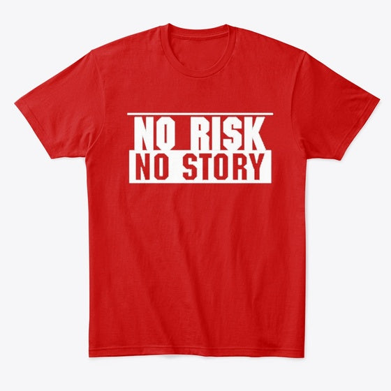No Risk No Story