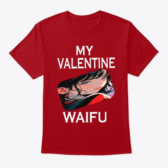 MY VALENTINE WAIFU