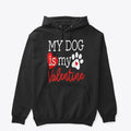 My dog is my Valentine