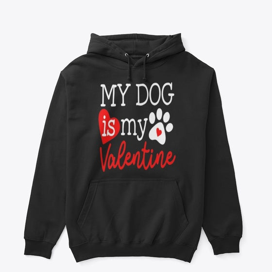 My dog is my Valentine