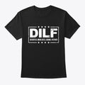 DILF Devoted Involved Loving Father Dad